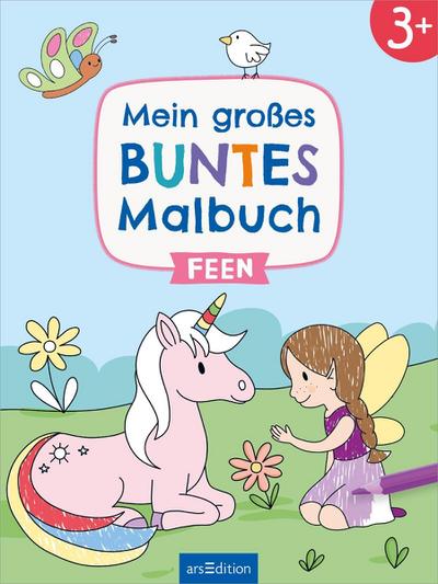 Mein großes buntes Malbuch - Feen