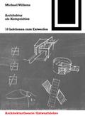 Architektur als Komposition von Michael Wilkens | Ebook