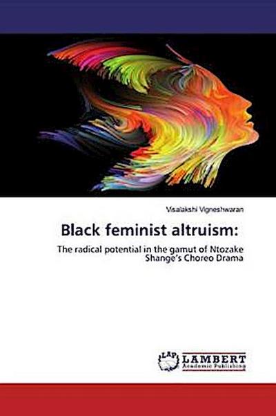 Black feminist altruism: