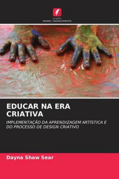 EDUCAR NA ERA CRIATIVA