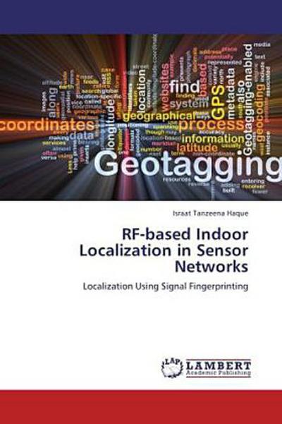 RF-based Indoor Localization in Sensor Networks
