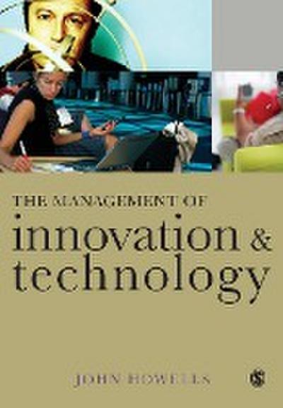 The Management of Innovation and Technology
