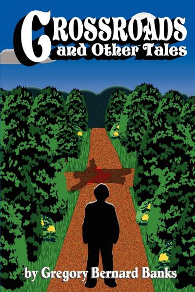 Crossroads and Other Tales