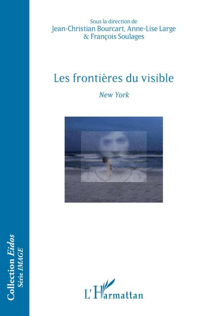 Les frontières du visible
