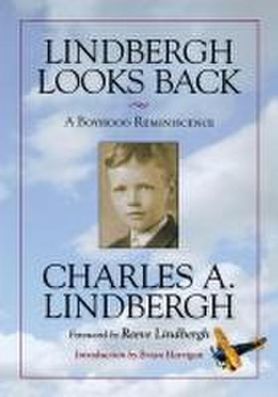 Lindbergh Looks Back