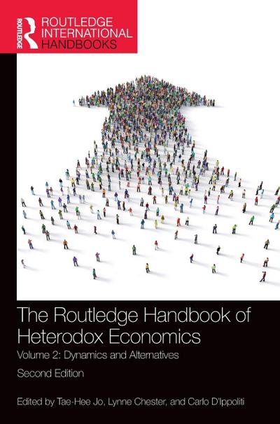 The Routledge Handbook of Heterodox Economics