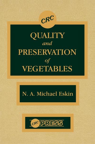 Quality and Preservation of Vegetables