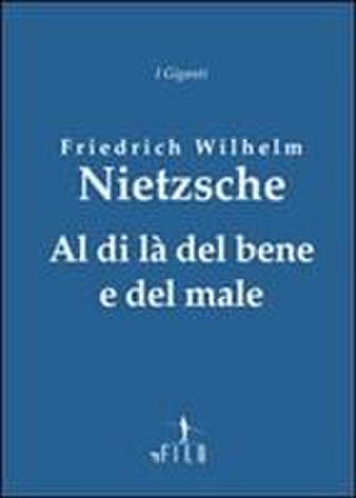 Al di là del bene e del male