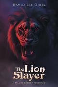 The Lion Slayer
