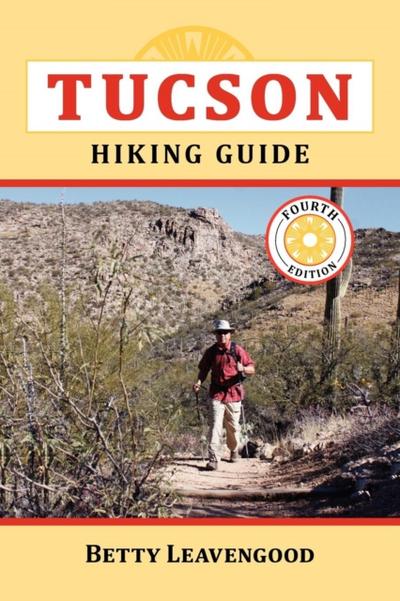 Tucson Hiking Guide