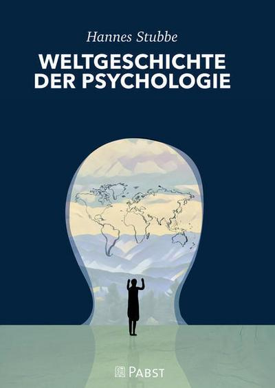 Weltgeschichte der Psychologie