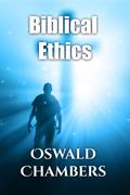 Biblical Ethics