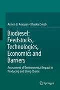 Biodiesel: Feedstocks, Technologies, Economics and