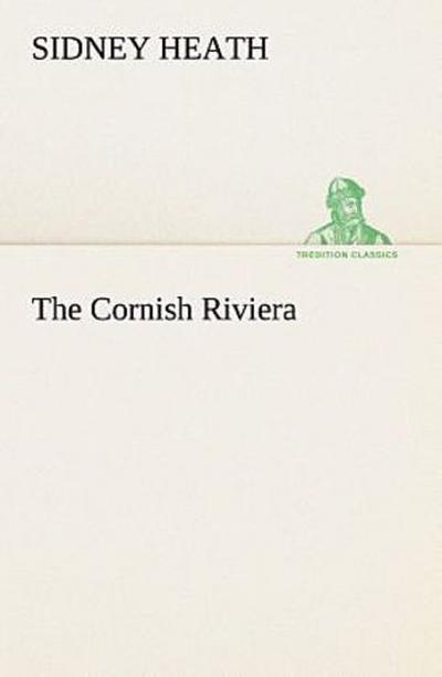 The Cornish Riviera