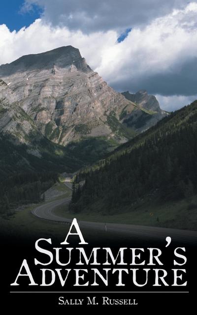 A Summer’s Adventure