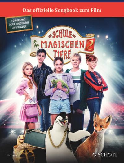 Die Schule der magischen Tiere 2