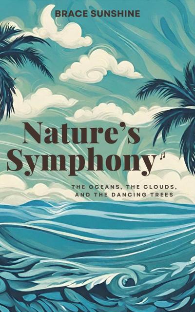 Nature’s Symphony