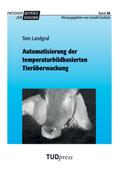 Automatisierung der temperaturbildbasierten Tierüberwachung