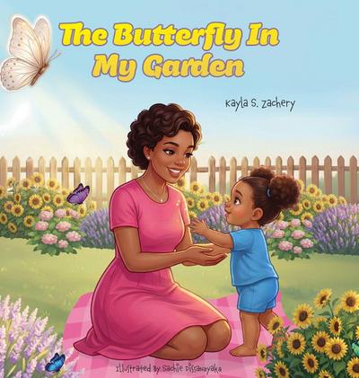 The Butterfly In My Garden