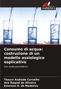 Consumo di acqua: costruzione di un modello assiologico esplicativo