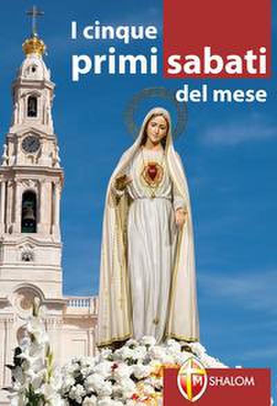 I cinque primi sabati del mese
