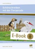 Schönschreiben mit der Tierparade - Druckschrift