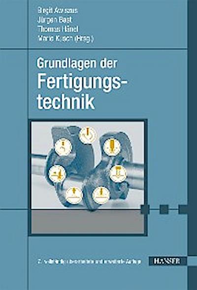 Grundlagen der Fertigungstechnik