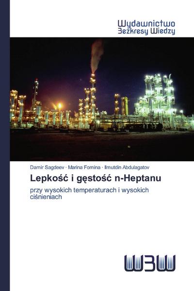 Lepko¿¿ i g¿sto¿¿ n-Heptanu