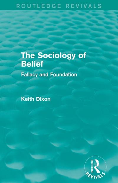 The Sociology of Belief (Routledge Revivals)