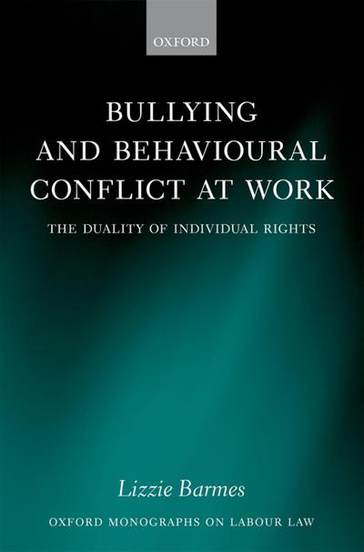 Bullying and Behavioural Conflict at Work