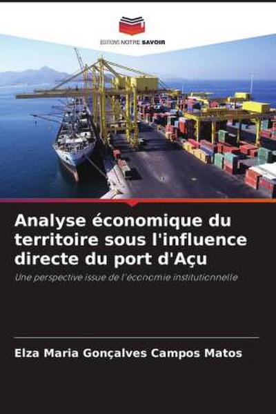 Analyse économique du territoire sous l’influence directe du port d’Açu