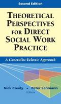 Theoretical Perspectives for Direct Social Work Practice