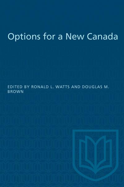 Options for a New Canada