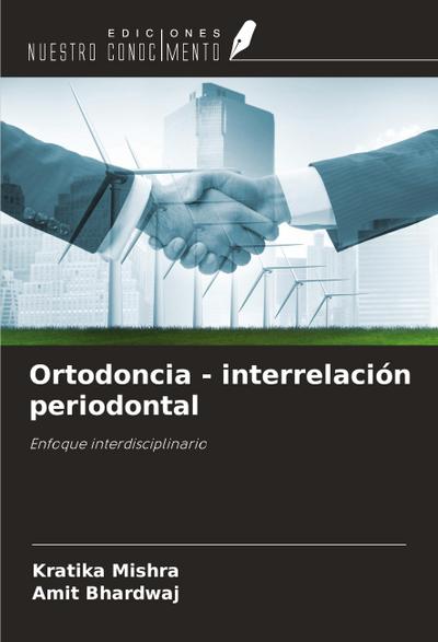Ortodoncia - interrelación periodontal