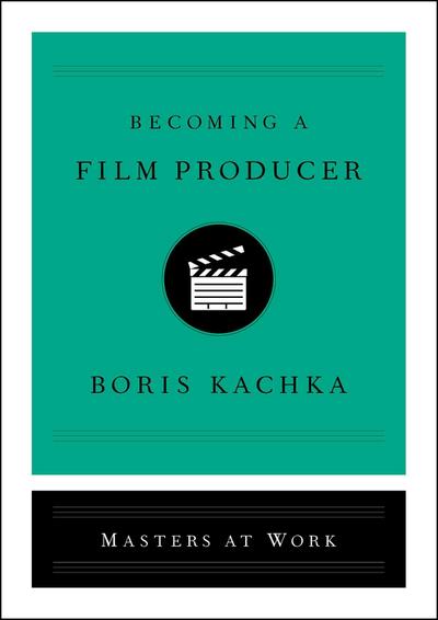 Becoming a Film Producer