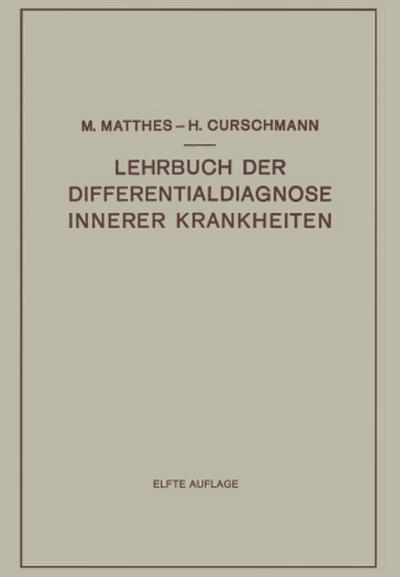 Lehrbuch der Differentialdiagnose Innerer Krankheiten
