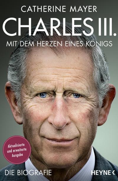 Charles III. - Mit dem Herzen eines Königs