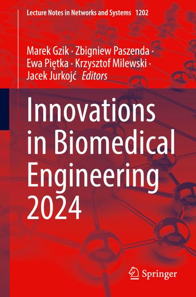 Innovations in Biomedical Engineering 2024