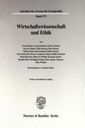 Wirtschaftswissenschaft und Ethik.