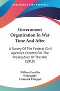 Government Organization In War Time And After