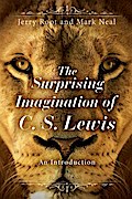 The Surprising Imagination of C. S. Lewis