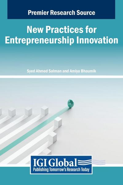 New Practices for Entrepreneurship Innovation