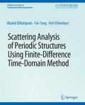 Scattering Analysis of Periodic Structures using Finite-Difference Time-Domain Method