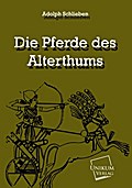Die Pferde des Alterthums
