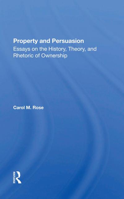 Property and Persuasion