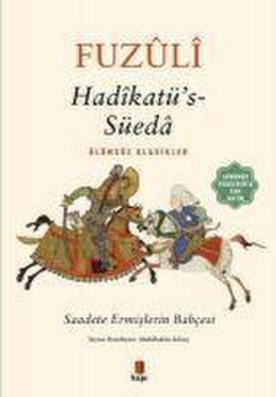 Hadikatüs-Süeda Günümüz Türkcesiyle Tam Metin