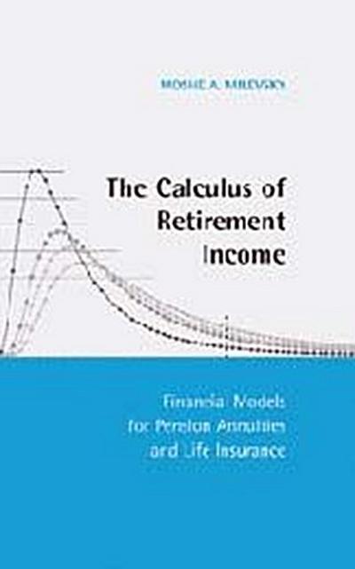 The Calculus of Retirement Income