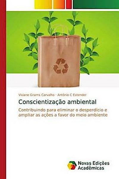 Conscientização ambiental - Viviane Grams Carvalho