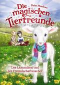 Die magischen Tierfreunde - Lea Lämmchen und der Freundschaftszauber