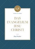 Das Evangelium Jesu Christi